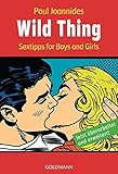 Image de Wild Thing: Sextipps for Boys and Girls