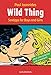 Wild Thing: Sextipps for Boys and Girls by 