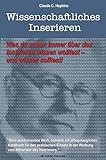 Wissenschaftliches Inserieren: Was Du schon immer über das Inserieren wissen wolltest - und wissen solltest by 
