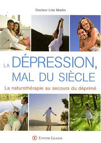 couverture de : La d&eacute;pression, mal du si&egrave;cle