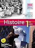 Histoire 1res ES/L/S - Livre élève Format compact - Edition 2011