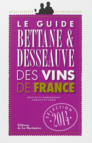 couverture de : Le guide Bettane & Desseauve des vins de France