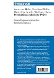 Image de Produktionstechnische Praxis - Grundlagen chemischer Betriebstechnik
