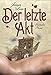 Der letzte Akt: Erotischer Krimi by 