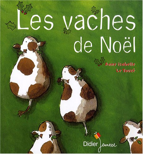 couverture de : Les vaches de No&euml;l