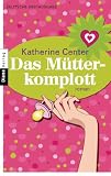 Cover zum Buch Das Mütterkomplott