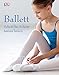 Ballett: Schritt für Schritt tanzen lernen by