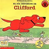 Image de El Dia Deportivo de Clifford (Mariposa, Scholastic En Espanol)