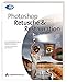 Photoshop - Retusche & Restauration - Aktuell zur Version CS2: Von US-Bestseller-Autorin Katrin Eismann - Mit Original-Bildmaterial zum Download (DPI Grafik) by