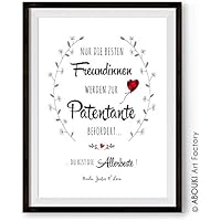 ABOUKI hochwertiger Kunstdruck - ungerahmt - „Nur die besten Freundinnen werden zur Patentante befördert...“ personalisierter Druck, individuelles Geschenk für beste Freundinnen, Taufpaten Geschenkidee, Taufgeschenk, Druck, Illustration, lustiges Bild mit Spruch, Statement, Typografie, Typo, Wandbild, Plakat, Wanddekoration, Beförderung beste Freundin der Welt