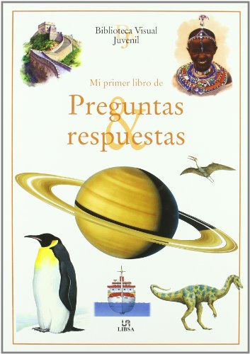Download Mi Pimer Libro de Preguntas y Respuestas (Biblioteca Visual Juvenil) Download Mi Pimer Libro de Preguntas y Respuestas (Biblioteca Visual Juvenil)