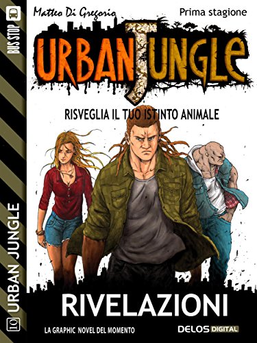 Download Urban Jungle: Rivelazioni Download Urban Jungle: Rivelazioni