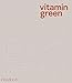 Vitamin Green by 
