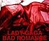 Bad Romance