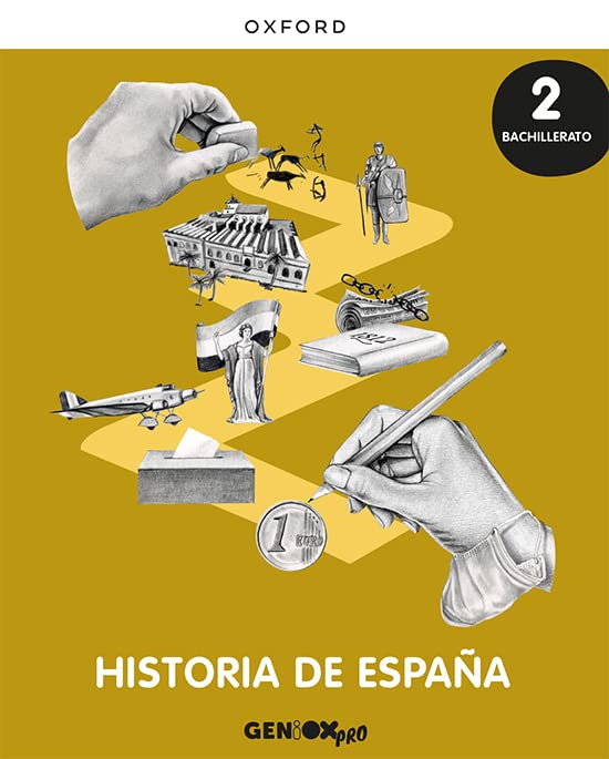 Historia de España 2º Bachillerato Libro del estudiante GENiOX PRO