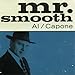 Produktbild Mr Smooth Al Capone by AL / CAPONE (2009-08-31)