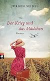 Cover zum Buch Der Krieg und das Mädchen