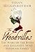 The Woodvilles: The Wars of the Roses and England's Most Infamous Family by 