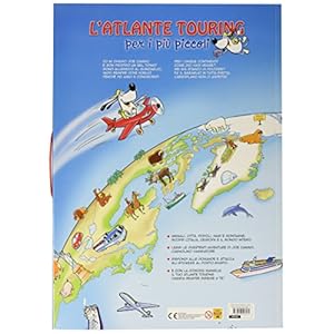 L'atlante Touring per i più piccoli. Con stickers