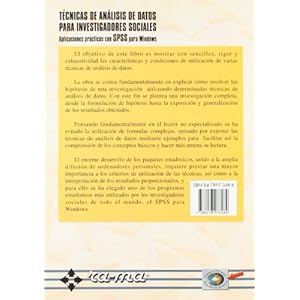 Técnicas de Análisis de Datos para Investigadores Sociales. Aplicaciones prácticas con SPSS para Windows.