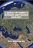 Image de A Survey Of Turkey's Economy And Politics (English Edition)