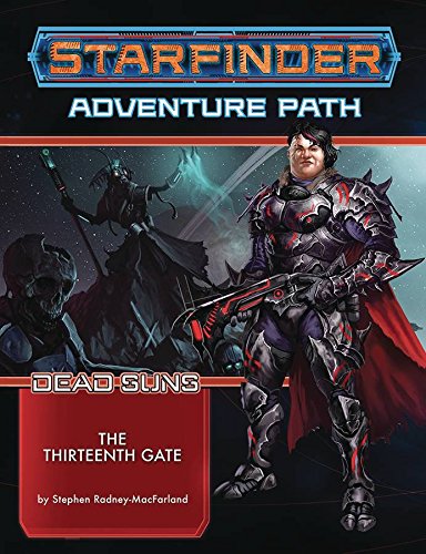 Book's Cover ofStarfinder Adventure Path The Thirteenth Gate Dead Suns 5 of 6