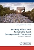 Image de Self-Help Efforts and Sustainable Rural Development in Cameroon: An Empirical Assessment