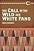 The Call of the Wild and White Fang (Clydesdale Classics) (English Edition) by Jack London