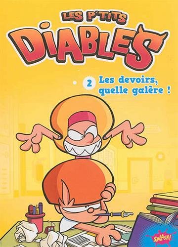 couverture de : Les devoirs, quelle gal&egrave;re !