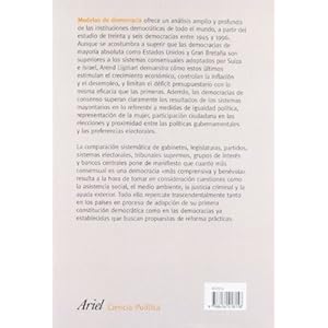 Modelos de democracia : formas de gobierno y resultados en treinta y seis países (Ariel Ciencia Politica)