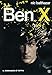 Ben X [Import italien]