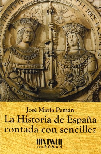 Download La Historia De España Contada Con Sencillez Download La Historia De España Contada Con Sencillez