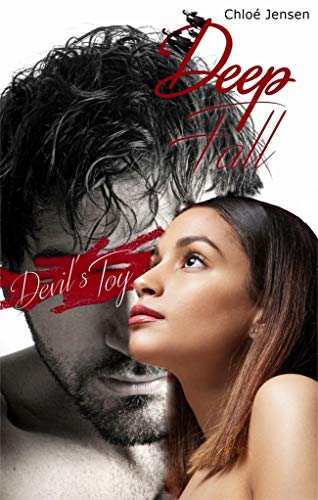 DEEP FALL - DEVILÂ´S TOY von [Jensen, ChloÃ©]