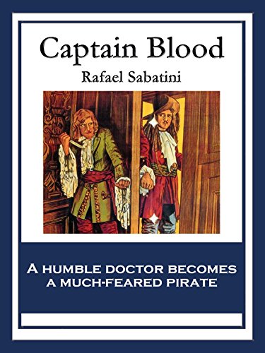 Captain Blood: His Odyssey (English Edition)