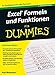 Excel Formeln und Funktionen für Dummies by Ken Bluttman, Michaela Haller