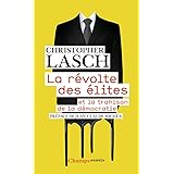 La révolte des élites: et la trahison de la démocratie