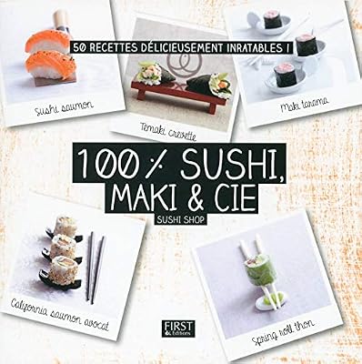 First 100 % sushi, maki & Cie