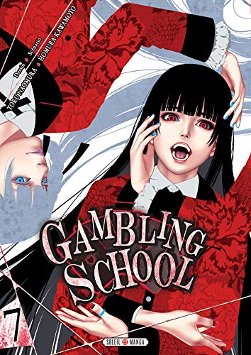 Gambling School — Tome 7
