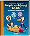 Wo geht der Astronaut aufs Klo? (Große Vorlesebücher) by Petra Maria Schmitt, Christian Dreller