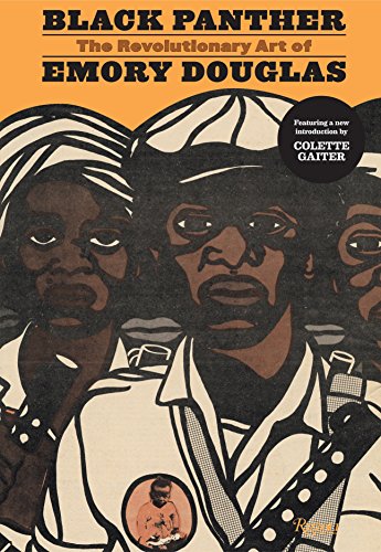 Black Panther: The Revolutionary Art of Emory Douglas livre