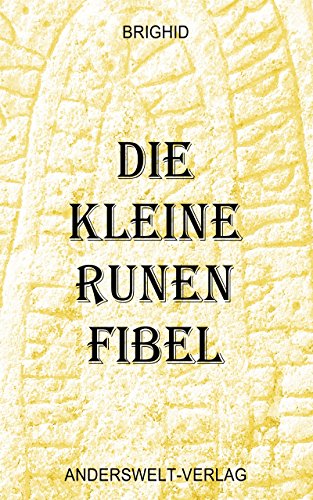 Die kleine Runen Fibel