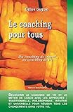 Image de Le coaching pour tous - Life coaching