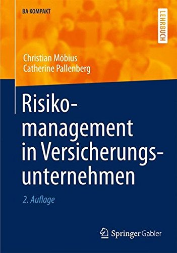 Risikomanagement in Versicherungsunternehmen (BA KOMPAKT)