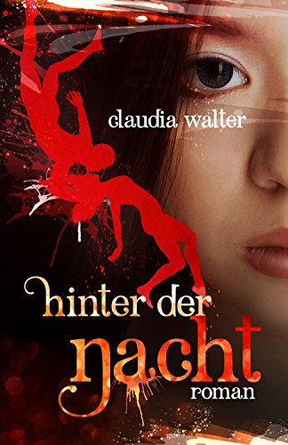 Hinter der Nacht (Band 1)