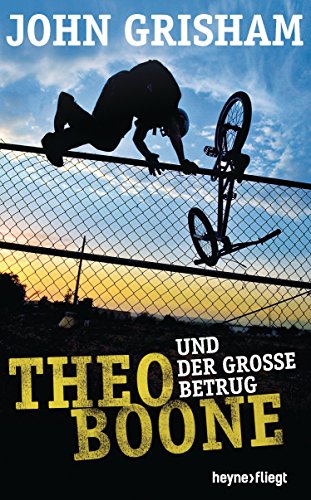 Preisvergleich Produktbild Theo Boone und der große Betrug (Jugendbücher - Theo Boone, Band 6)