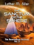 Image de The Sanctum of the Sphere: The Benevolence Archives, Vol. 2 (English Edition)