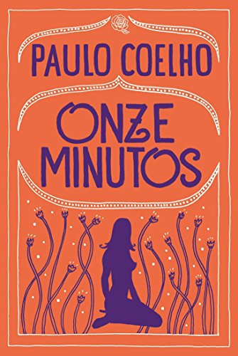 Onze minutos (Portuguese Edition) Onze minutos (Portuguese Edition)