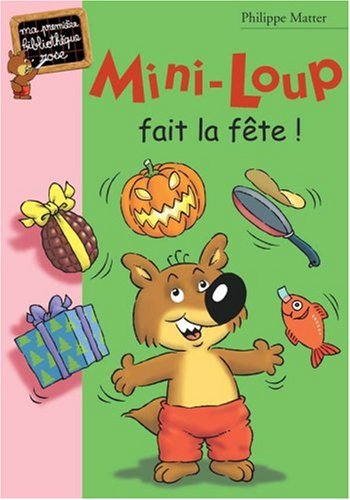 couverture de : Mini-Loup fait la f&ecirc;te