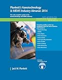 Image de Plunkett's Nanotechnology & Mems Industry Almanac 2014: The Only Comprehensive Guide To Nanotech Companies & Trends