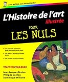 Histoire de l'art illustrée pour les Nuls